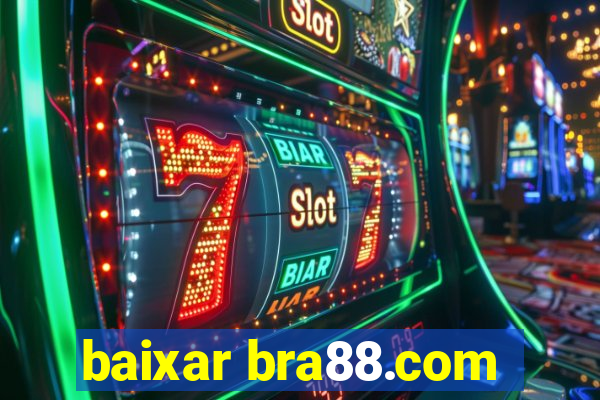 baixar bra88.com